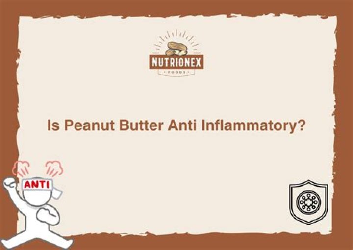 Are peanuts considered anti-inflammatory?