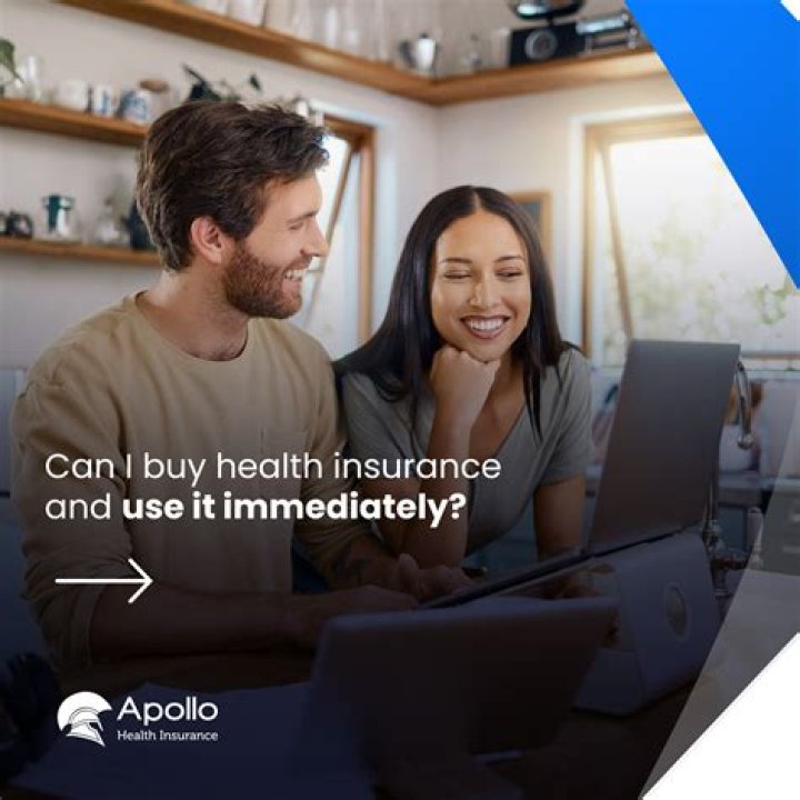 Can I buy health insurance and use it immediately?