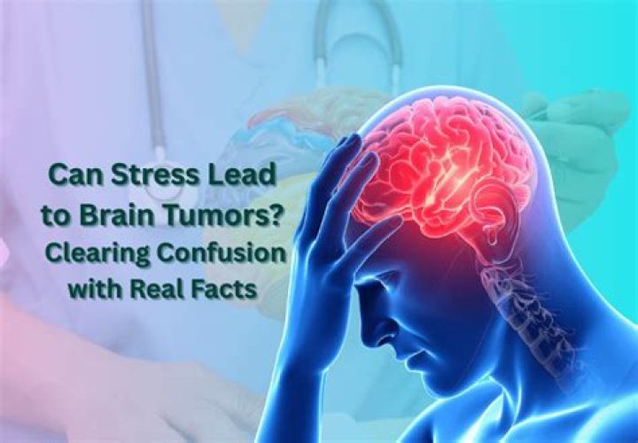 Can stress lead to brain tumors?