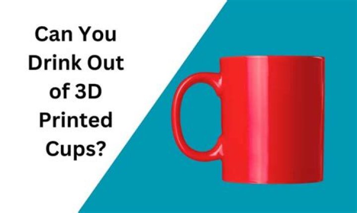 Can you drink out of 3D printed resin cups?
