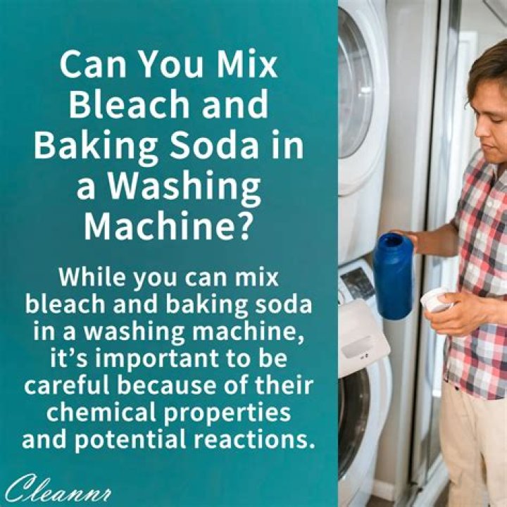 Can you mix bleach and baking soda in washing machine?