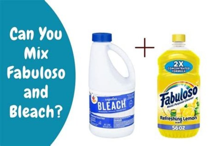 Can you mix Fabuloso and bleach?