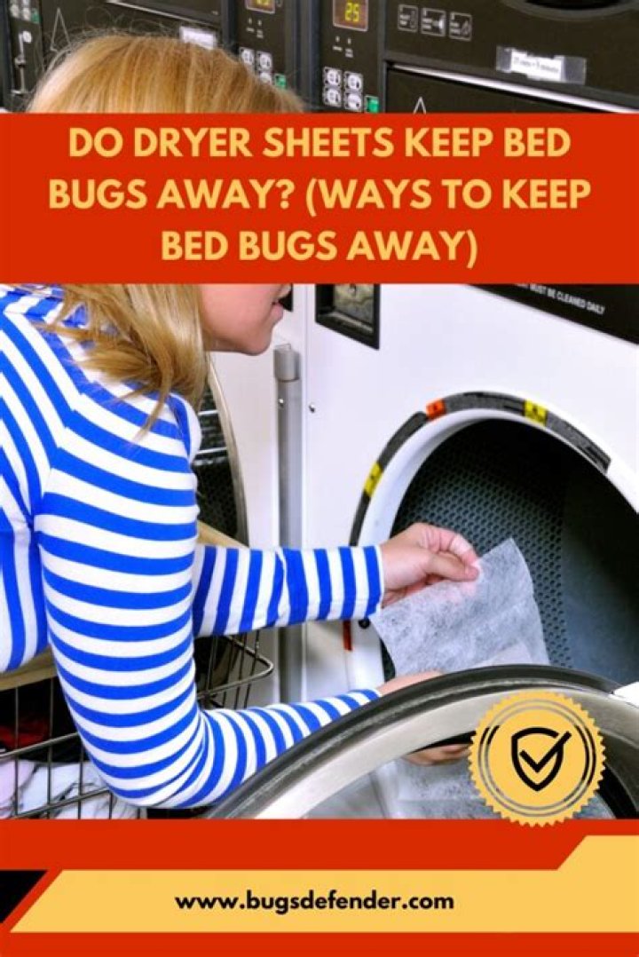 Do dryer sheets keep pests away?