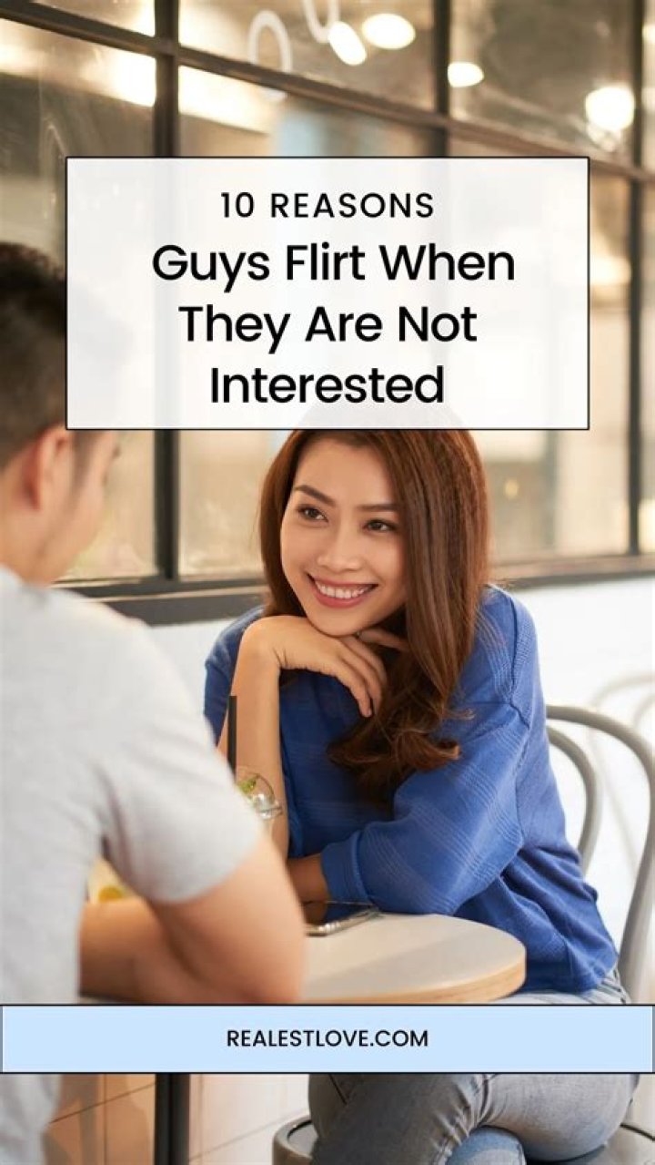 Do guys flirt if they not interested?