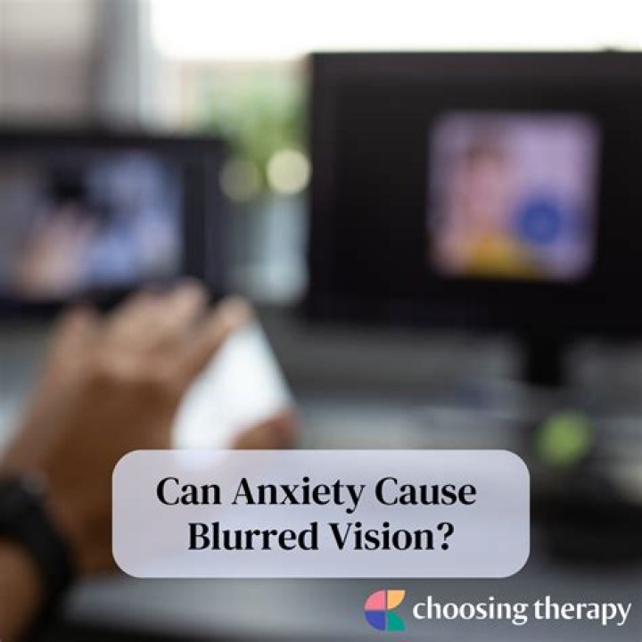 Does anxiety cause blurred vision?