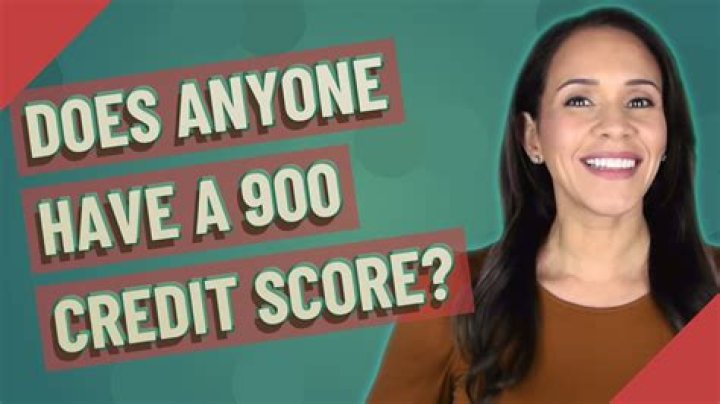 Does anyone have a 900 credit score?