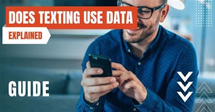 Does texting use up data?