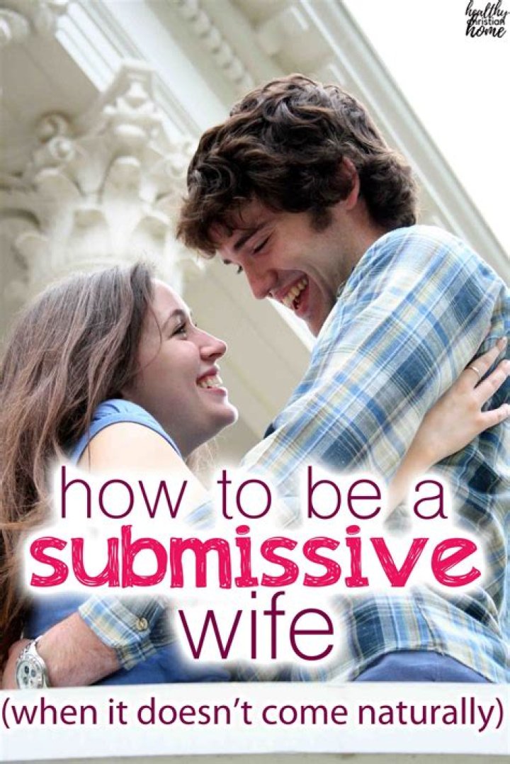 How can I be the best submissive wife?