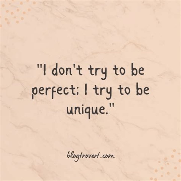 How can I be unique?