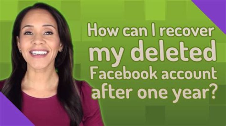 How can I recover my deleted Facebook account after one year?