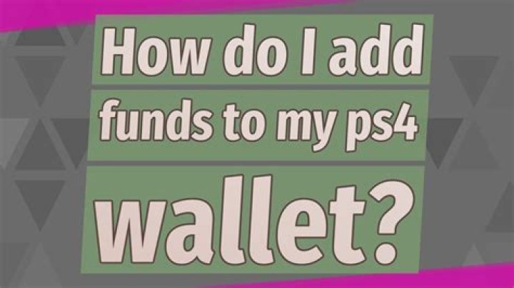 How do I add funds to my PS4 wallet?
