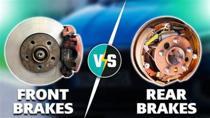 How do I know if I need front or back brakes?