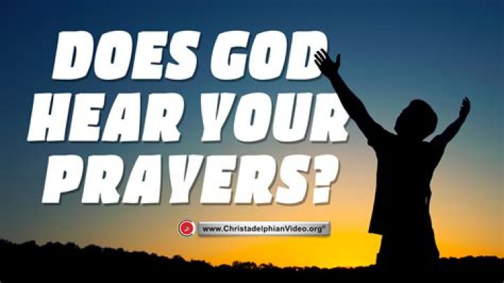 How does God hear everyone's prayers?