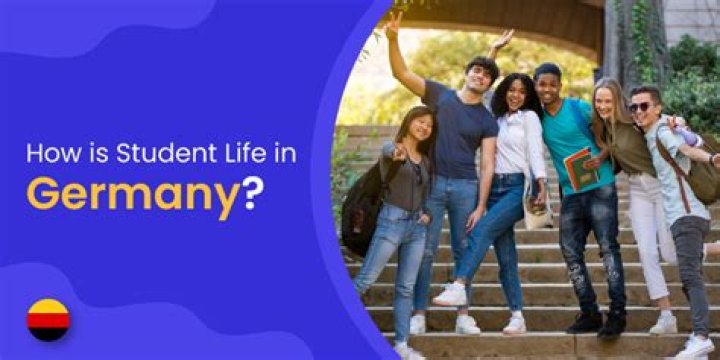 How is student life in Germany?