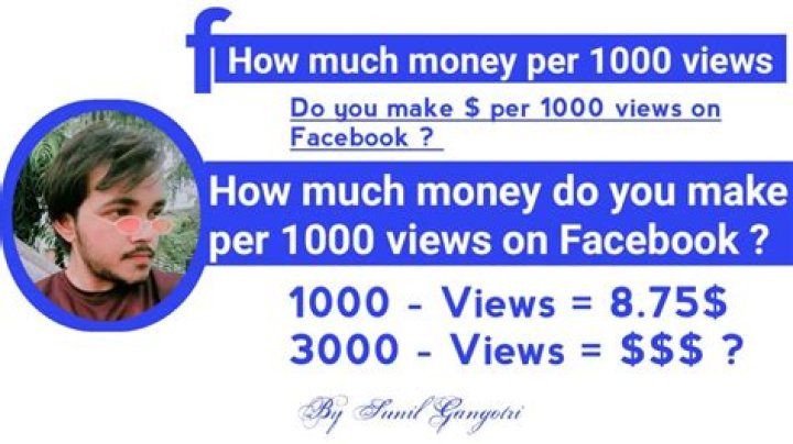 How many views do you need to get paid on facebook?
