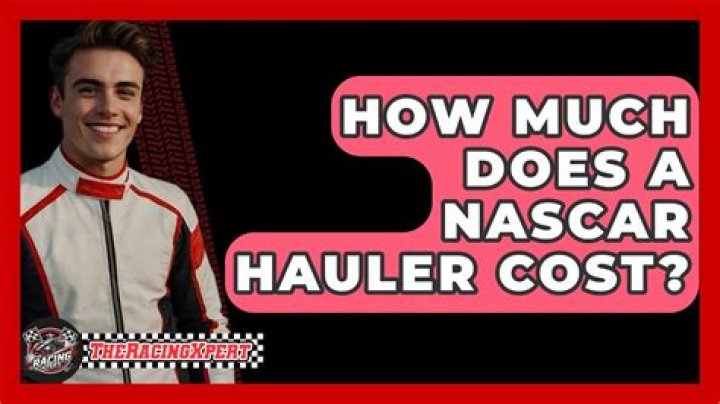 How much does a NASCAR hauler cost?