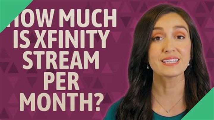How much is Xfinity Stream per month?