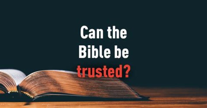 How true is the Bible?