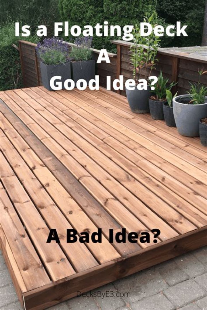 Is a floating deck a good idea?