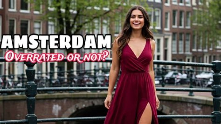 Is Amsterdam overrated?