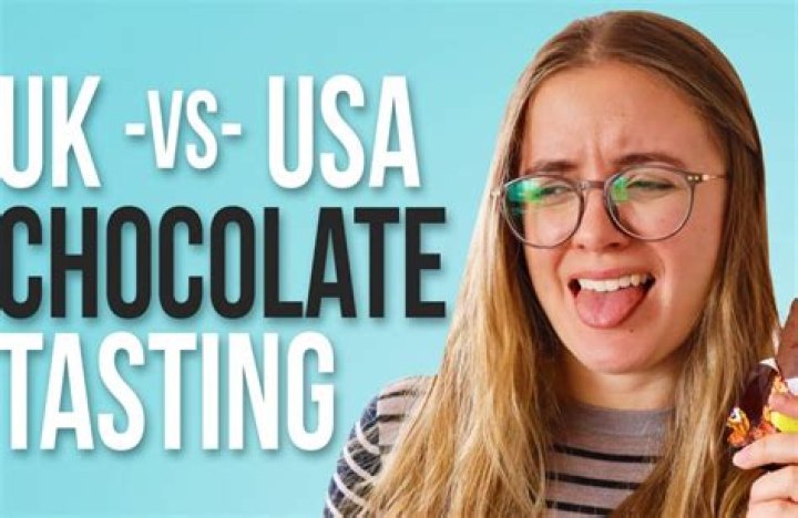 Is British chocolate better than American?