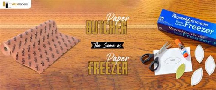 Is butcher paper the same as freezer paper?