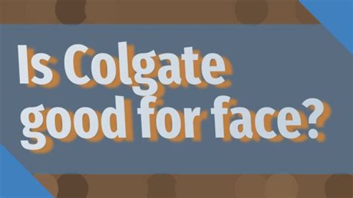 Is Colgate good for face?