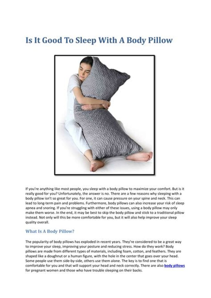 Is it good to sleep with a body pillow?