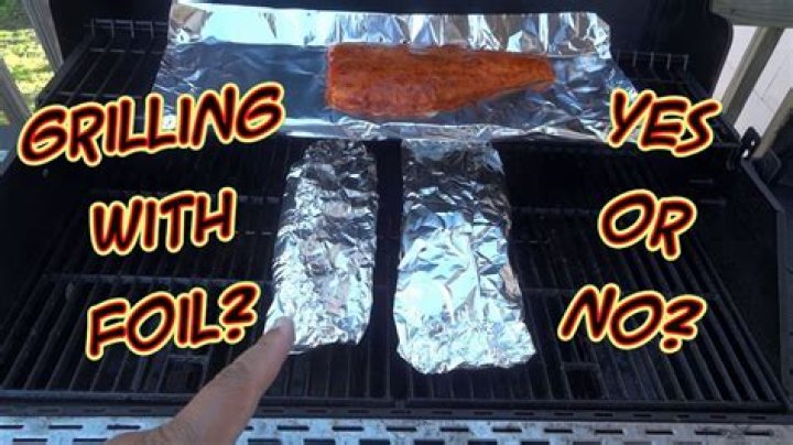 Is it safe to cook with aluminum foil on the grill?