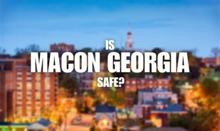 Is Macon GA Safe?