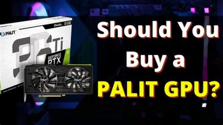 Is Palit a good GPU brand?