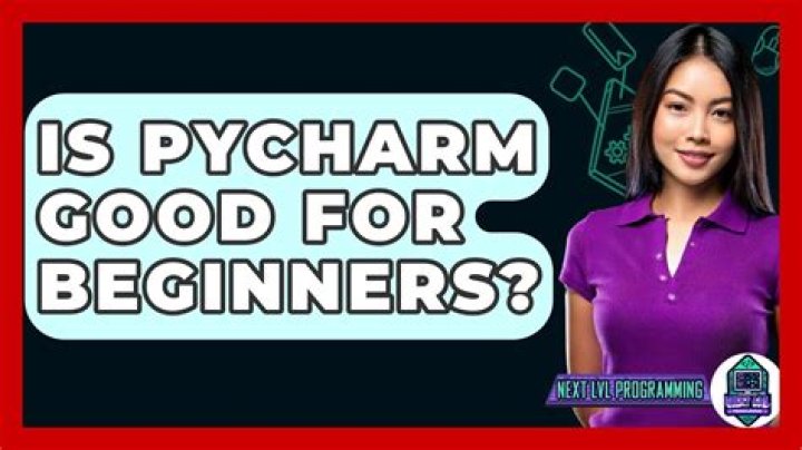 Is PyCharm good for beginners?