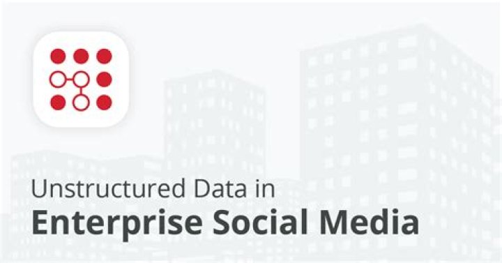 Is social media unstructured data?