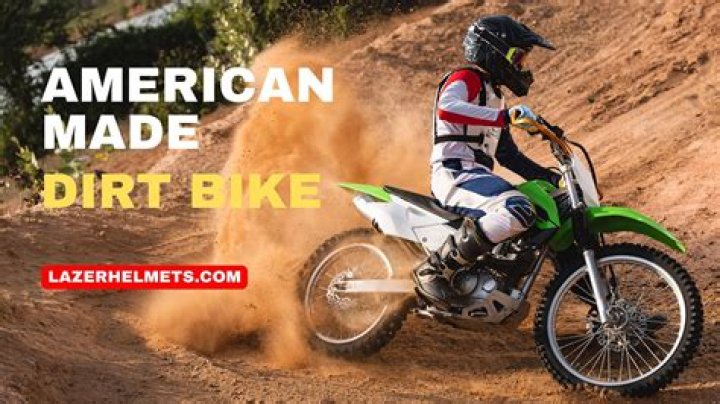 Is there an American made dirt bike?
