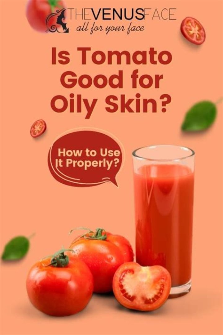 Is tomato good for oily skin?