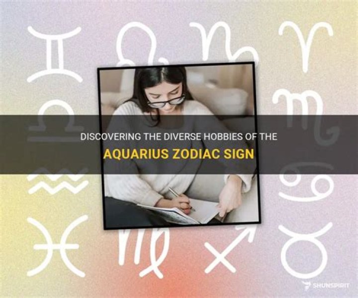 What are Aquarius hobbies?