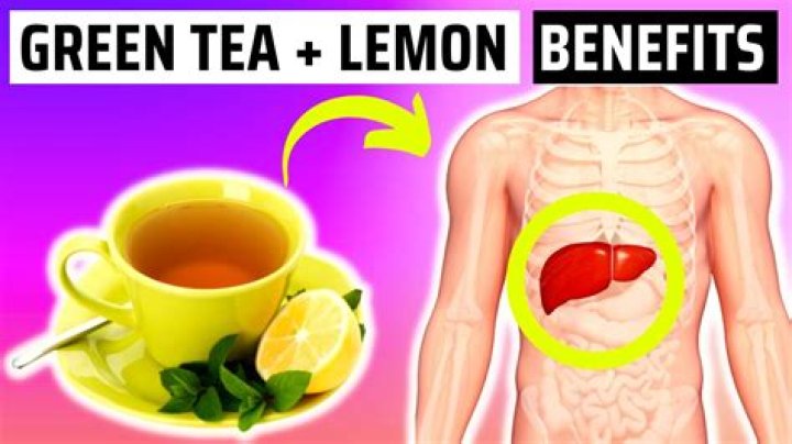 What are the benefits of green tea and lemon?