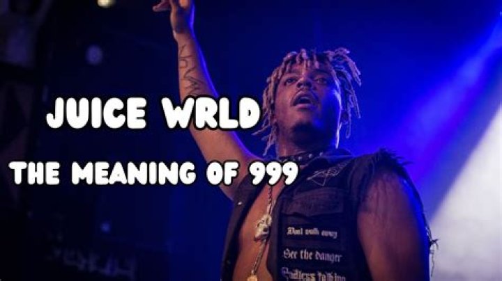 What does 999 mean Juice?