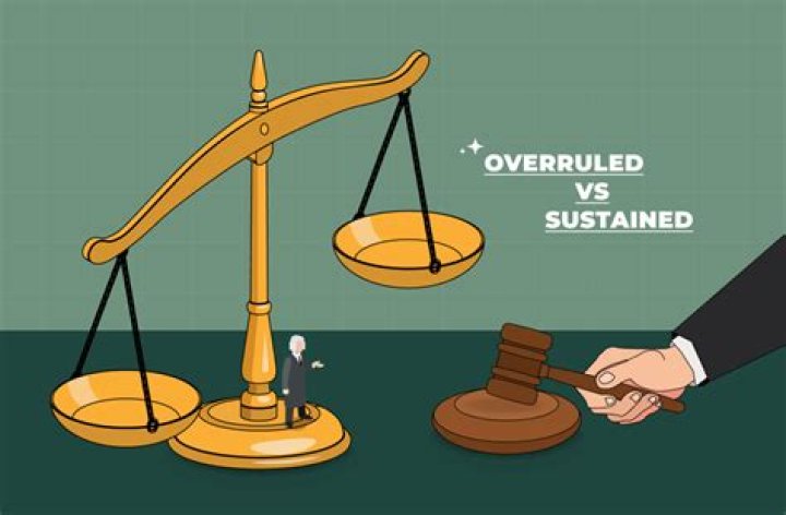 What does sustained vs overruled?