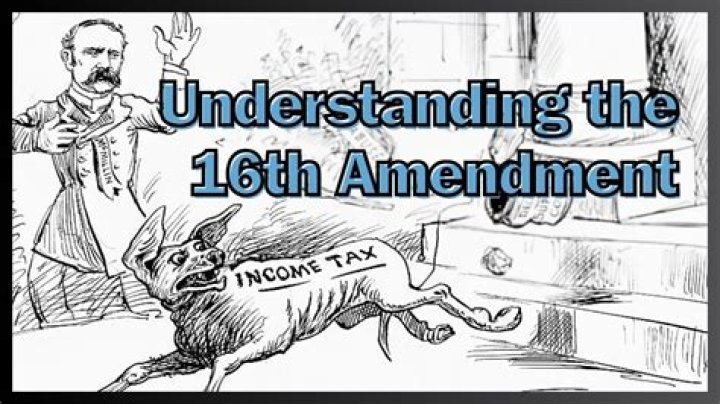 What does the 16th amendment mean in simple terms?