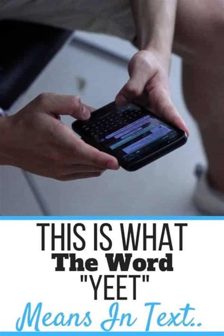 What does YEET mean in text?