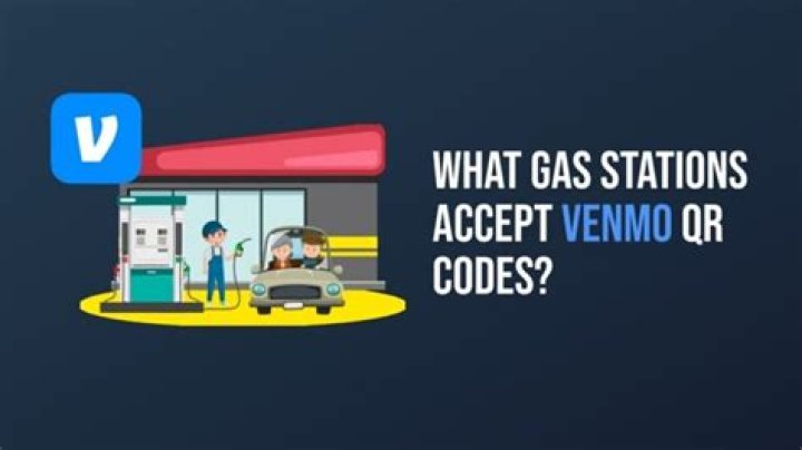 What gas stations accept Venmo?