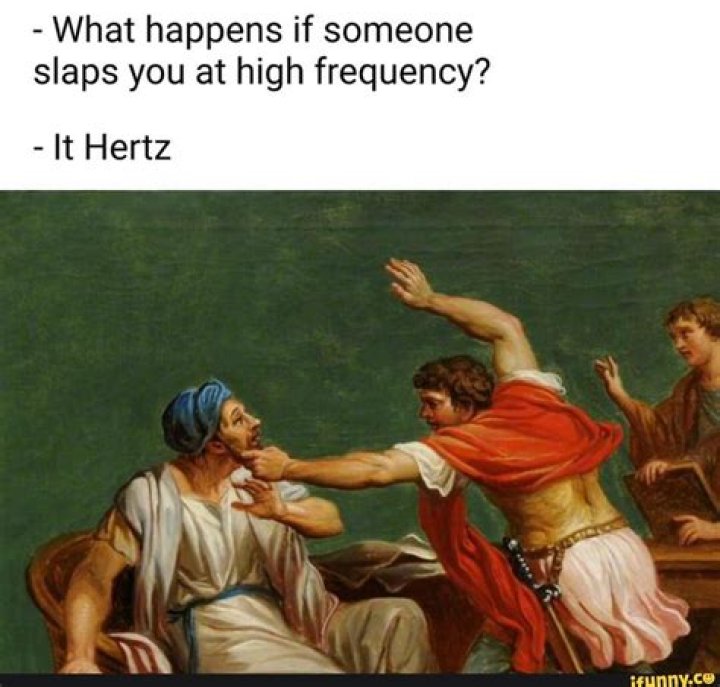 What happens if someone slaps you?