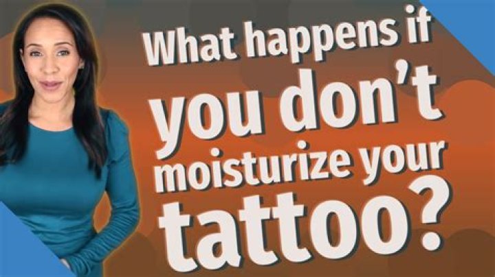 What happens if you dont moisturize tattoo?