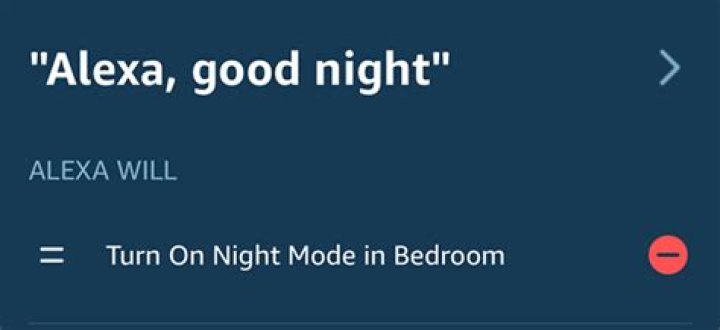 What happens when you tell Alexa goodnight?