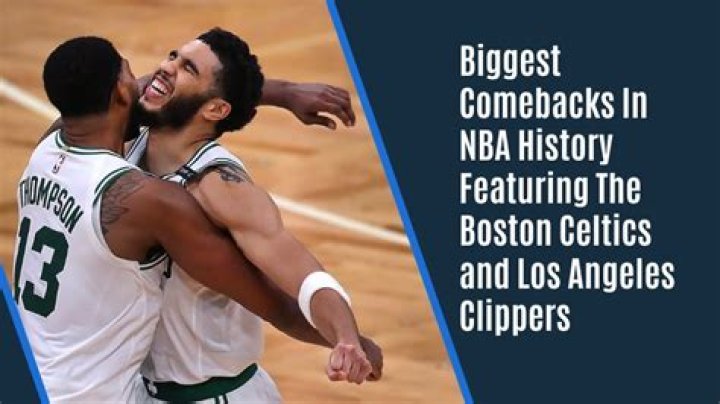 What is the biggest comeback in NBA history?