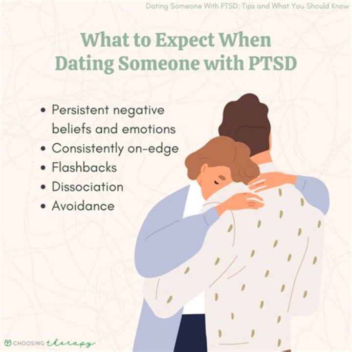 What it's like dating someone with PTSD?