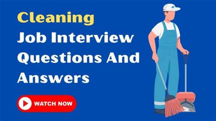 What should I say in a cleaning interview?