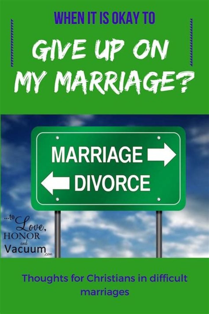 When should I give up on my marriage?