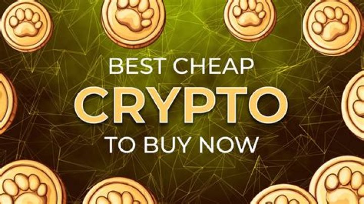 Which cheap crypto to buy 2021?